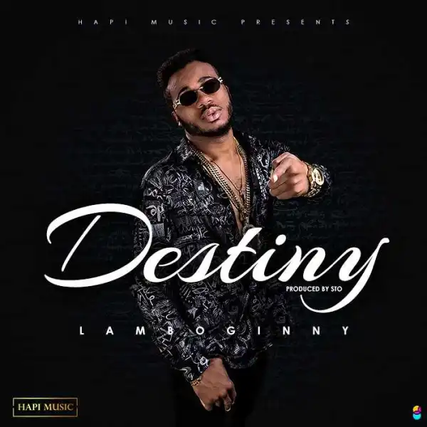 Lamboginny - Destiny (Prod. by STO)